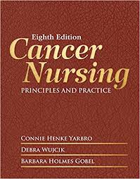 Cancer Nursing: Principles and Practice (Eighth Edition)