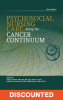 Psychosocial Nursing Care Along the Cancer Continuum (Third Edition)